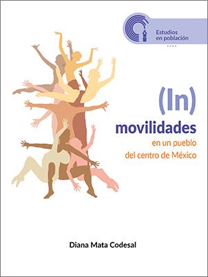 (In)movilidades en un pueblo del centro de México.jpg.jpg