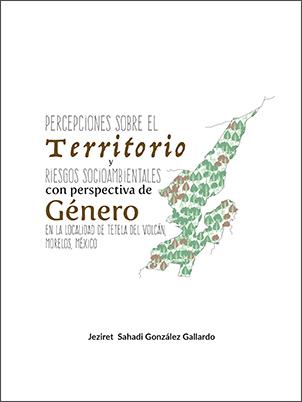 Percepciones sobre el territorio y riesgos socioambientales con perspectiva de género.jpg.jpg