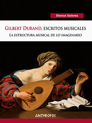 Gilbert Durand, escritos musicales.jpg.jpg