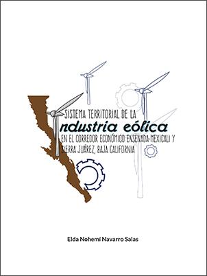 Sistema territorial de la industria eólica en el corredor económico Ensenada-Mexicali.jpg.jpg