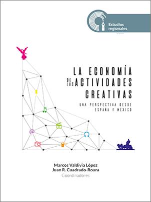 La economía de las actividades creativas. Una perspectiva desde España y México.jpg.jpg